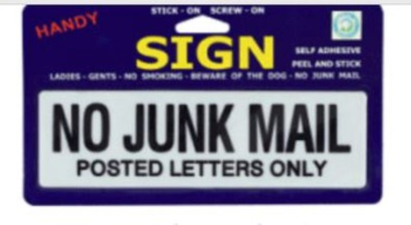 No Junk Mail - Posted Mail Large Sign
