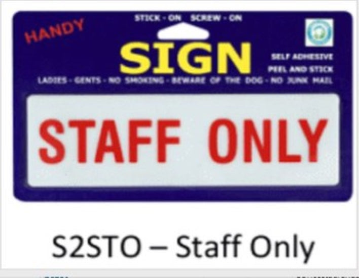 Staff Only Large Sign