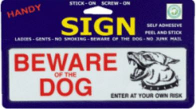 Beware of the Dog (With Picture) Large Sign